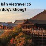 Du lịch nhật bản vietravel có tin tưởng được không?